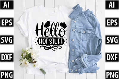 Hello hot stuff SVG SVGista 