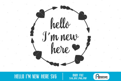 Hello I'm New Here svg SVG Pinoyart Kreatib 