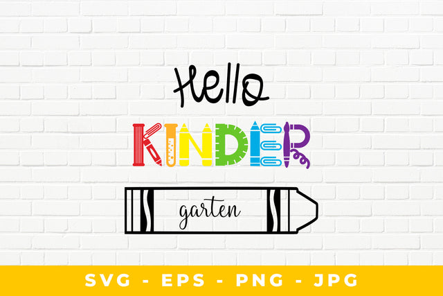 Hello Kinder Garten Crayon SVG Sublimatiz Designs 