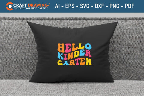 Hello Kinder Gartene Back To School Svg Teacher Svg School Svg First Day Of School Graduation Svg Back To School Back To School Shirt Back To School Png SVG Debashish Barman 