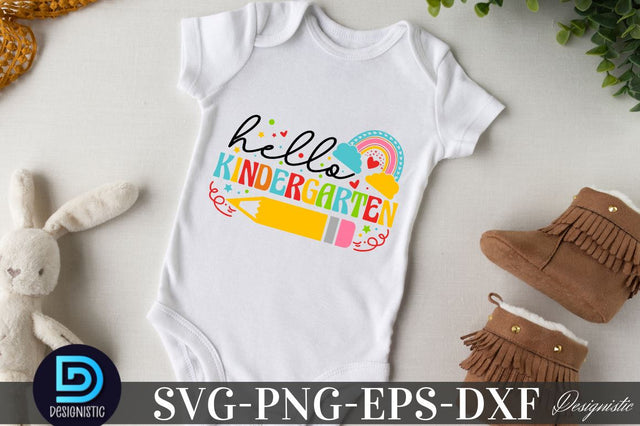 Hello Kindergarten , Back to School SVG SVG DESIGNISTIC 