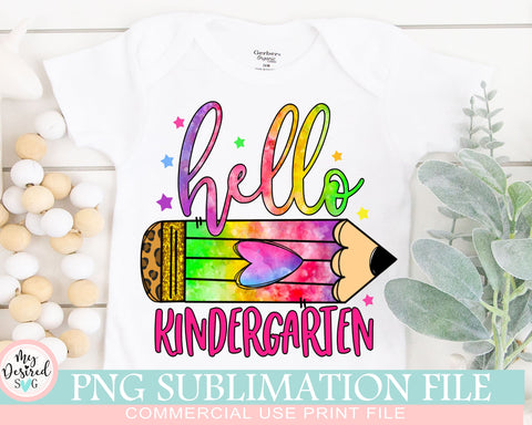 Hello Kindergarten PNG, 1st Day of School, Back to School, First Day Of Kindergarten, Gift for Teachers, Sublimation Designs Downloads Sublimation MyDesiredSVG 