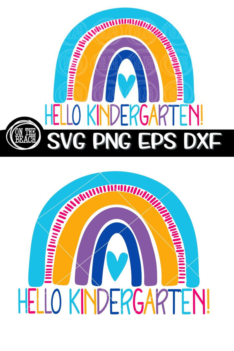 Hello Kindergarten Rainbow SVG PNG EPS DXF Back School SVG - So Fontsy