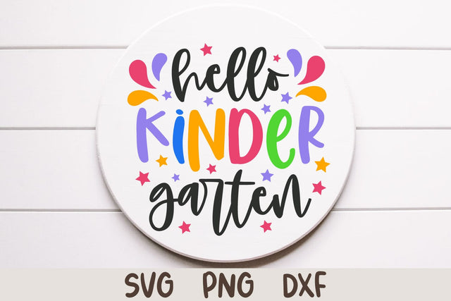 Hello Kindergarten Round Sign - Back to School SVG SVG Shine Green Art 