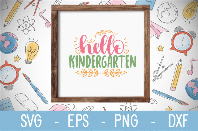 hello kindergarten SVG cut file SVG Svgcraft 