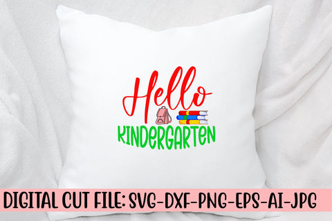 Hello Kindergarten SVG Cut File SVG Syaman 