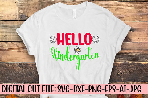 Hello Kindergarten SVG Cut File SVG Syaman 