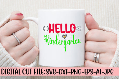Hello Kindergarten SVG Cut File SVG Syaman 