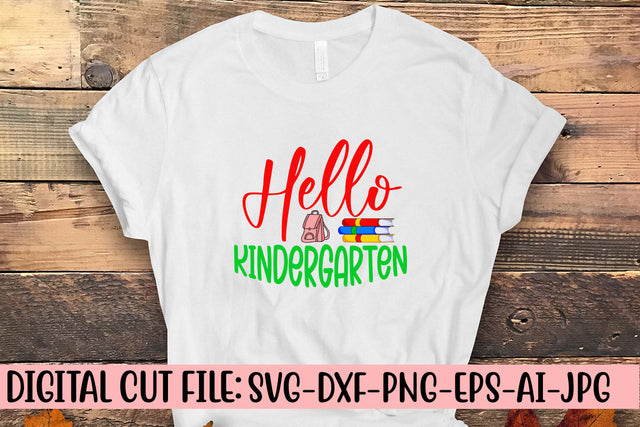 Hello Kindergarten SVG Cut File SVG Syaman 