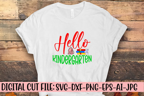 Hello Kindergarten SVG Cut File SVG Syaman 