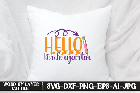Hello Kindergarten SVG DESIGN SVG MStudio 