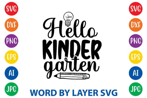 Hello Kindergarten SVG Design SVG Rafiqul20606 
