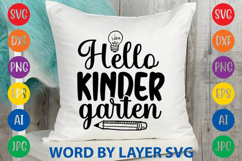 Hello Kindergarten SVG Design SVG Rafiqul20606 