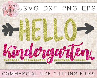 Hello Kindergarten SVG Poppy Shine Design 