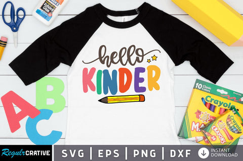 Hello Kindergarten SVG SVG Regulrcrative 