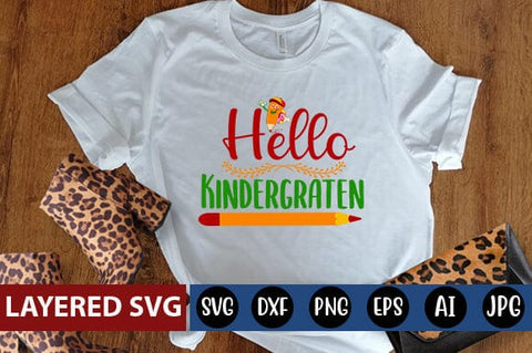 Hello Kindergraten Svg Cut File SVG Blessedprint 