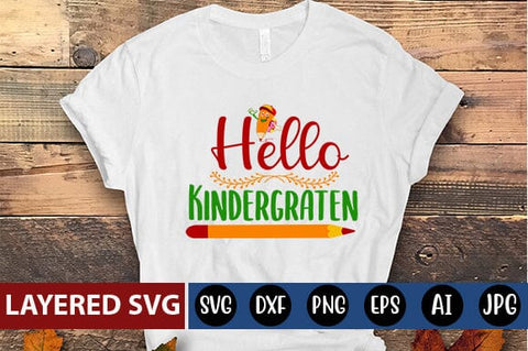 Hello Kindergraten Svg Cut File SVG Blessedprint 