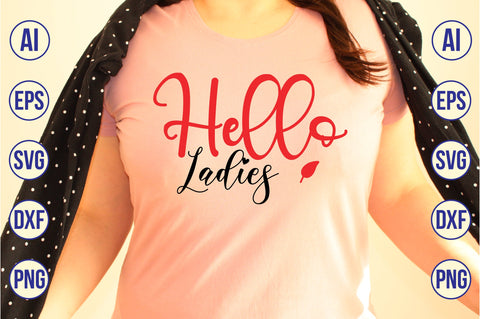Hello Ladies svg SVG nirmal108roy 