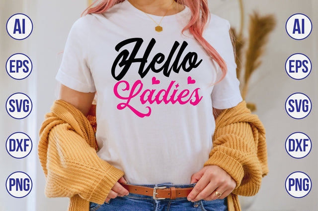 Hello Ladies-svg SVG orpitasn 