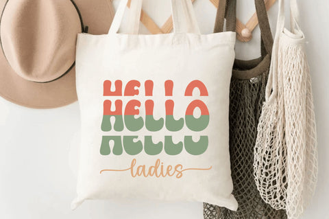 Hello ladies SVG SVG Regulrcrative 