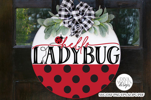 Hello Ladybug SVG | Spring Round Design SVG Diva Watts Designs 