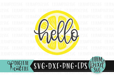 Hello Lemon Round Frame - Summer SVG SVG Lilium Pixel SVG 