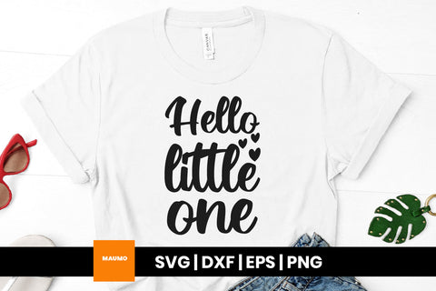 Hello little one, baby svg quote SVG Maumo Designs 