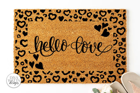 Hello Love Doormat SVG | Valentine's Leopard Print Design SVG Diva Watts Designs 