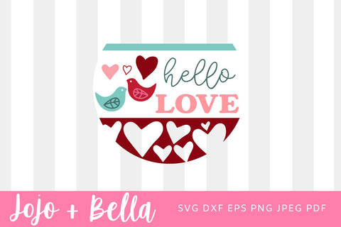 hello love sign SVG, Valentine door hanger, Valentines Day Welcome door round SVG, Valentines Day farmhouse decor, laser svg SVG Jojo&Bella 