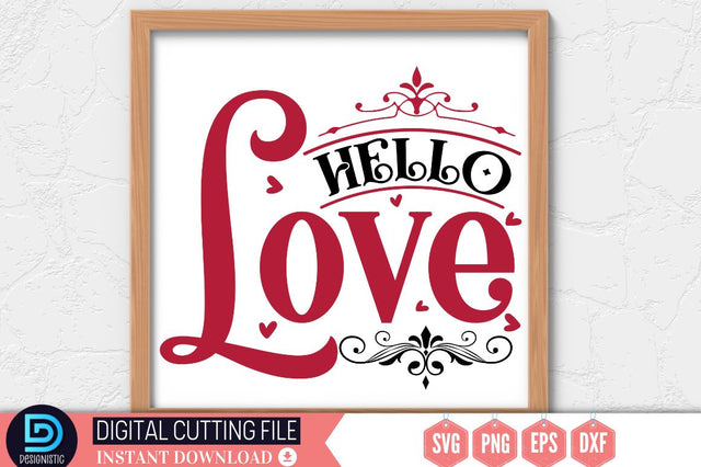 Hello love SVG SVG DESIGNISTIC 