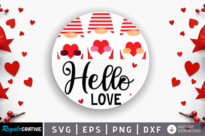 Hello love SVG SVG Regulrcrative 