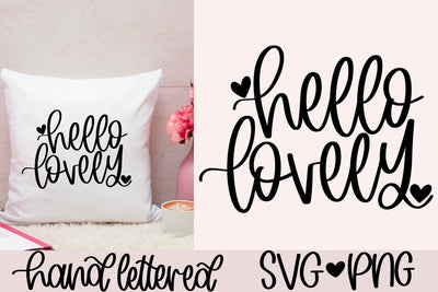 Hello lovely svg, Hand lettered svg SVG AnitaAlyiaLettering 