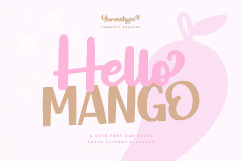 Hello Mango Font yumnatype 