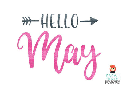 Hello May SVG Sarah Hurley 