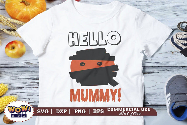 Hello Mummy svg, horror svg, Halloween cutting file, 31st october svg, Halloween svg, Halloween cricut files, halloween, SVG DXF SVG Wowsvgstudio 