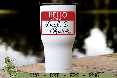 Hello My Name is Luck E Charm Name Tag St. Patrick's Day SVG File SVG Crunchy Pickle 