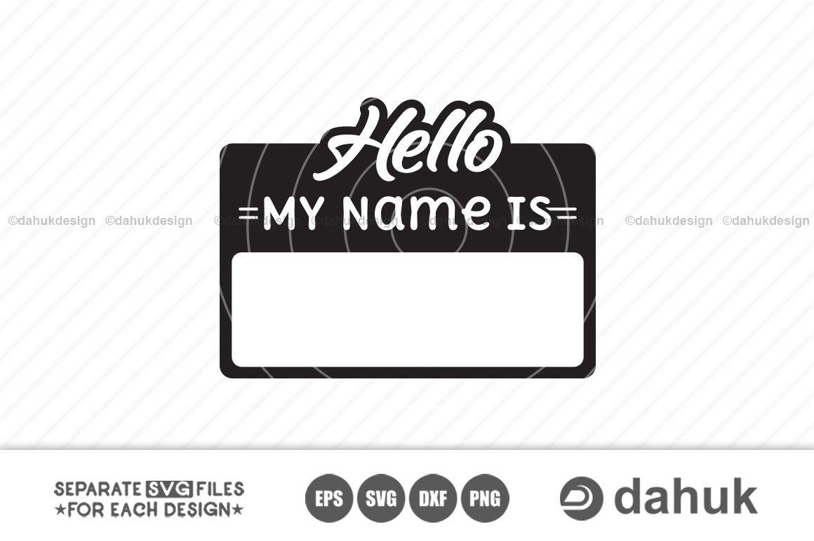 Hello My Name Is Template