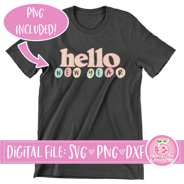 Hello New Year SVG Cut File | Sublimation file PNG SVG SparkleBerry 