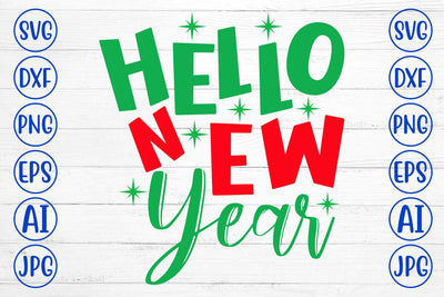 Hello New Year SVG Cut File SVG Syaman 