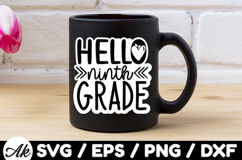 Hello ninth grade Stickers SVG akazaddesign 