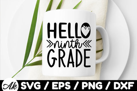 Hello ninth grade svg SVG akazaddesign 