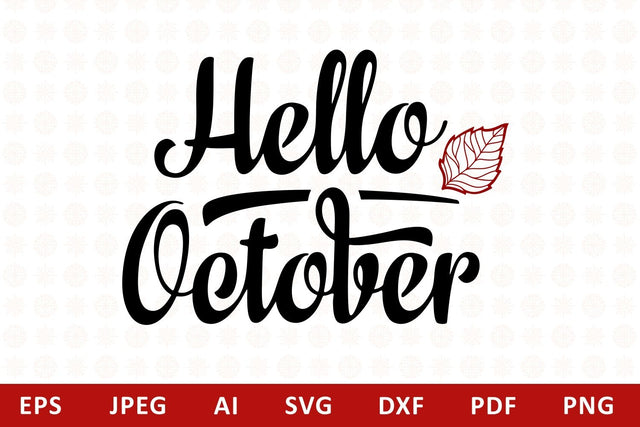 Hello October lettering phrase text svg SVG Zoya Miller 