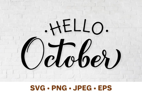 Hello October SVG. Fall quote calligraphy. Autumn saying. SVG LaBelezoka 