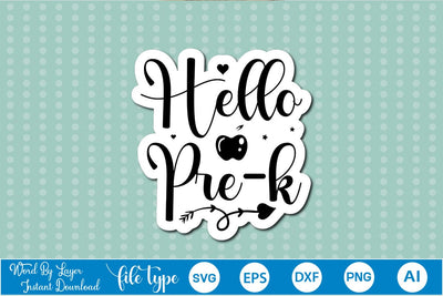 Hello Pre-k Sticker SVG SVGs,Quotes and Sayings,Food & Drink,On Sale, Print & Cut SVG DesignPlante 503 
