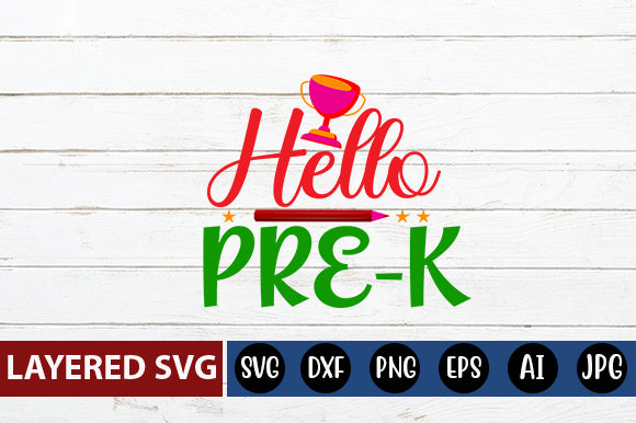 Hello Pre-k SVG cut file SVG Blessedprint 