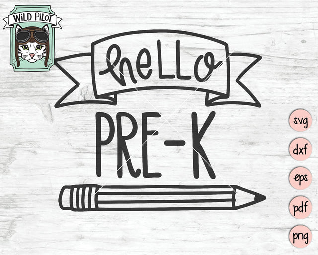 Hello Pre- K SVG Cut File SVG Wild Pilot 