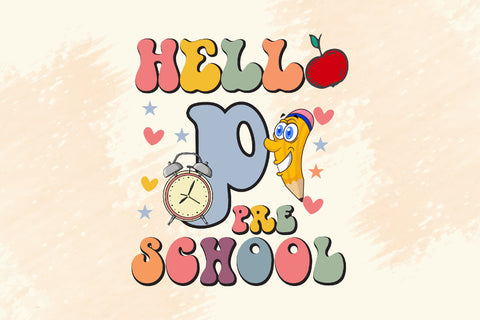 Hello Pre School SVG Cricut Files Sublimation Rupkotha 