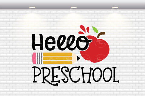Hello Pre-School - SVG, PNG, DXF, EPS SVG Elsie Loves Design 