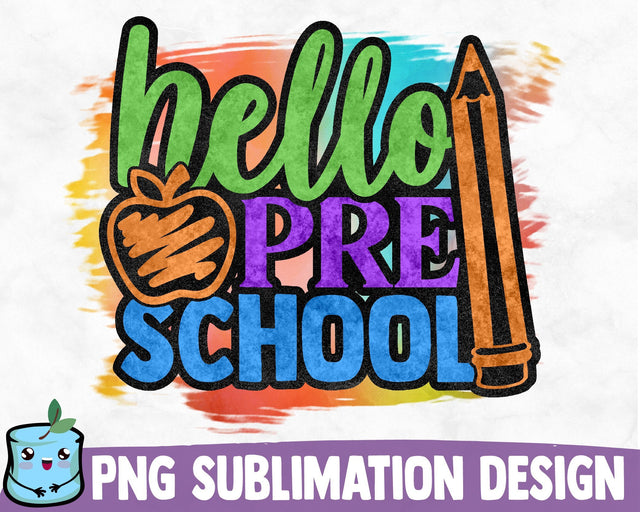 Hello Preschool Sublimation Design Sublimation MintyMarshmallows 