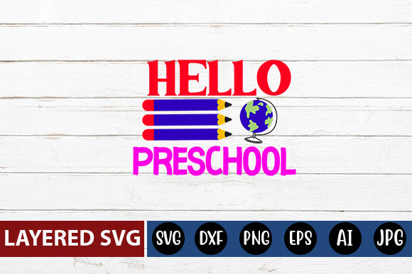 Hello Preschool SVG cut file SVG Blessedprint 